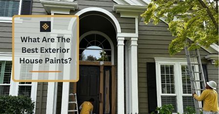 What Are The Best Exterior House Paints?